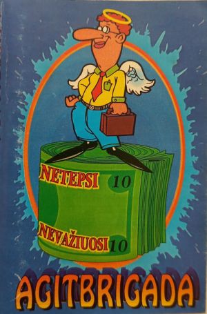 Agitbrigada - Netepsi Nevažiuosi (1995)