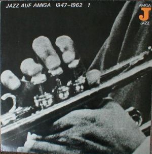 Various - Jazz Auf Amiga 1947-1962 (1) (1981)