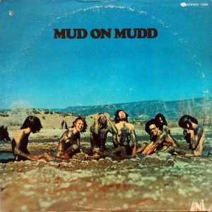 Mud - Mud On Mudd (1970)