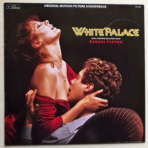 George Fenton - White Palace (Original Motion Picture Soundtrack) (1990)
