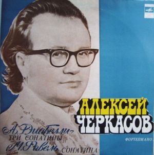 М. Равель / А. Диабелли / Алексей Черкасов - Три Сонатины / Сонатина (1977)