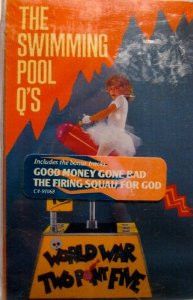 The Swimming Pool Q's - World War Two Point Five (1989)