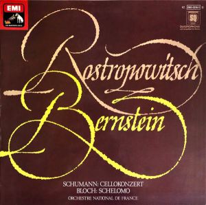 Schumann / Bloch / Rostropowitsch / Bernstein / Orchestre National De France - Cellokonzert - Schelomo (1977)