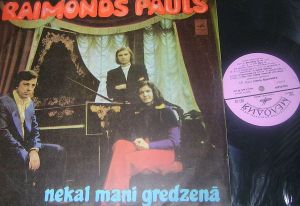 Raimonds Pauls - Nekal Mani Gredzenā (1975)
