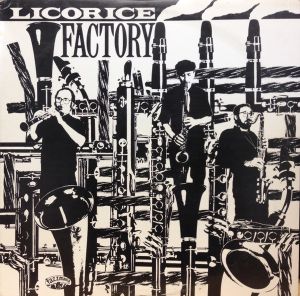Licorice Factory - Licorice Factory (1985)