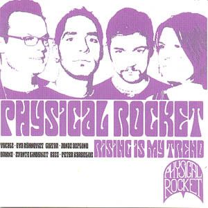 Physical Rocket - Rising Is My Trend (2001)
