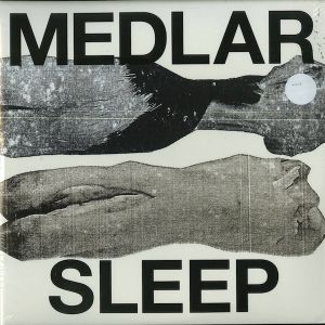 Medlar - Sleep (2013)