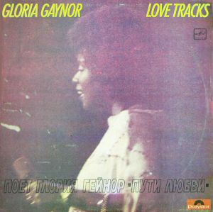 Глория Гейнор - Пути Любви (1984)