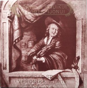 Algirdas Stulgys / Veronika Vitaitė - Kūriniai Smuikui Ir Fortepijonui (1983)