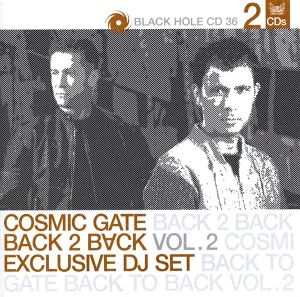 Cosmic Gate - Back 2 Back Vol. 2 (2005)