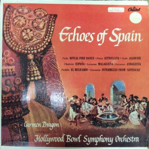 Carmen Dragon - Echoes Of Spain