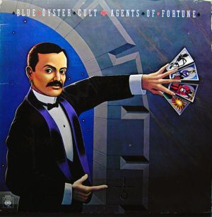 Blue Öyster Cult - Agents Of Fortune