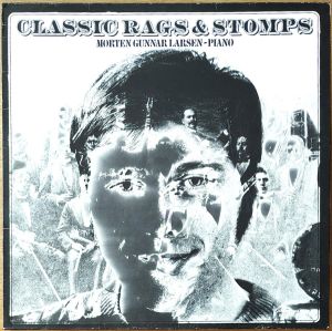 Morten Gunnar Larsen - Classic Rags & Stomps (1975)