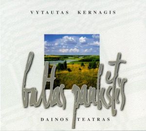 Vytautas Kernagis / Dainos Teatras - Baltas Paukštis (1998)