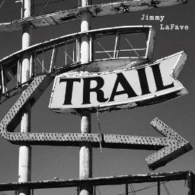 Jimmy LaFave - Trail Two (2014)