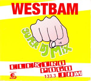 WestBam - Super DJ Mix Elektro Pogo Jam 133.3 (2003)