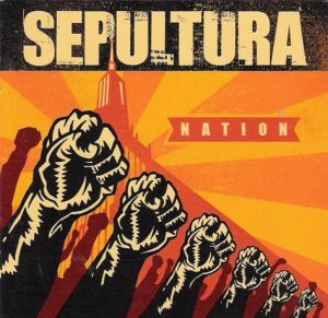 Sepultura - Nation (2013)