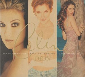 Céline Dion - Let's Talk About Love / Falling Into You / A New Day Has Come (2007)