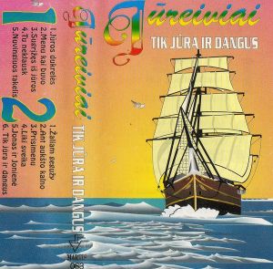 Jūreiviai - Tik Jūra Ir Dangus (1995)