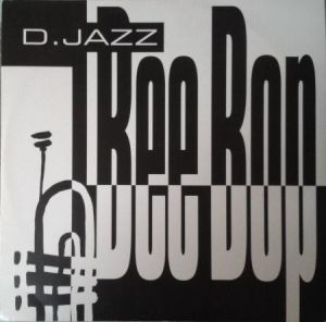 D. Jazz - Bee Bop (1996)