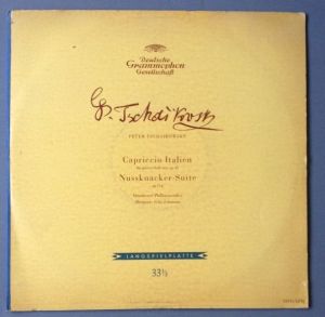 Peter Tschaikowsky / Münchener Philharmoniker / Fritz Lehmann - Capriccio Italien Für Grosses Orchester, Op. 45 · Nußknacker-Suite Op.71a