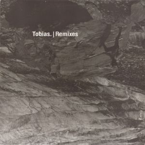 Tobias. - Remixes (2014)