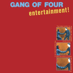 Gang Of Four - Entertainment! (2014)