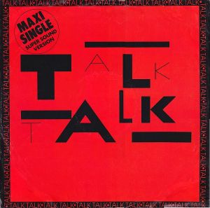 Talk Talk - Talk Talk (1982)