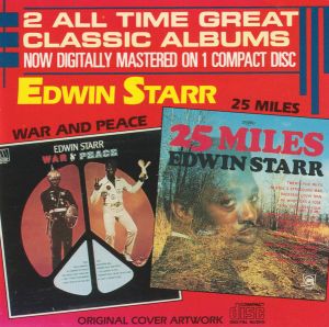 Edwin Starr - 25 Miles / War And Peace (1986)