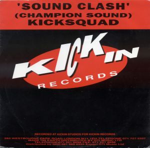 Kicksquad - Sound Clash (Champion Sound) (1990)