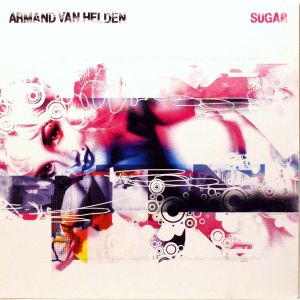 Armand Van Helden - Sugar (2006)