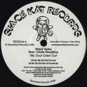 Steal Vybe / Chris Dockins - My Soul Cries Out (2006)