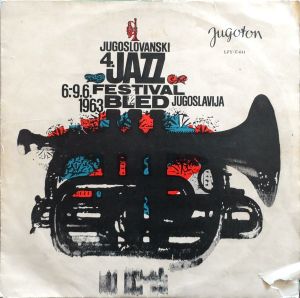Various - Jugoslovanski 4. Jazz Festival = 4 Югославский Фестиваль Джазовой Музыки (1965)