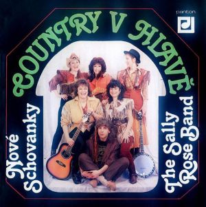 Nové Schovanky / The Sally Rose Band - Country V Hlavě (1992)
