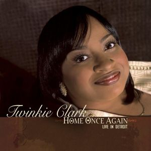 Twinkie Clark - Home Once Again...Live In Detroit (2004)