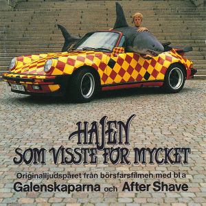 Galenskaparna Och After Shave - Hajen Som Visste För Mycket (1989)
