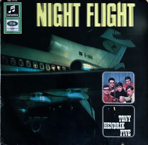 The Tony Hendrik Five - Night Flight (1967)