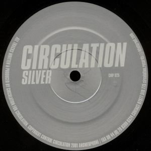 Circulation - Silver (2002)