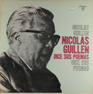 Nicolas Guillen - Dice Sus Poemas