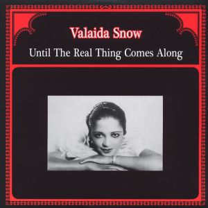 Valaida Snow - Until The Real Thing Comes Along