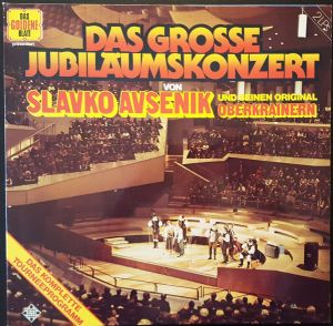 Slavko Avsenik Und Seine Original Oberkrainer - Das Grosse Jubiläumskonzert (1978)