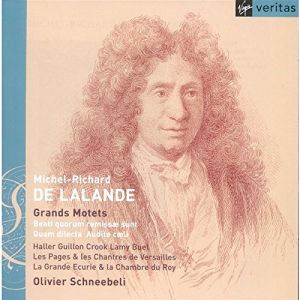 De Lalande / Salomé Haller / Damien Guillon / Howard Crook / Hervé Lamy / Alain Buet / Les Pages & Les Chantres De Versailles / La Grande Ecurie Et La Chambre Du Roy / Olivier Schneebelli - Grands Motets (2002)