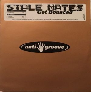 Stale Mates - Get Bounced (1999)