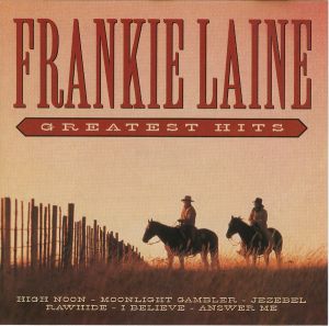 Frankie Laine - Greatest Hits (1997)