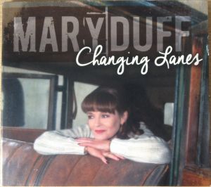 Mary Duff - Changing Lanes (2016)