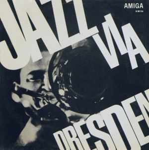 Various - Jazz Via Dresden (1969)