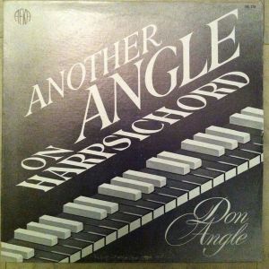 Don Angle - Another Angle On Harpsichord (1982)