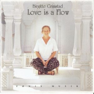 Birgitte Grimstad - Love Is A Flow (1996)