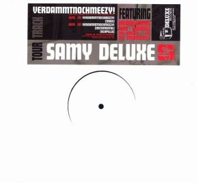 Samy Deluxe - Verdammtnochmeezy! (2004)