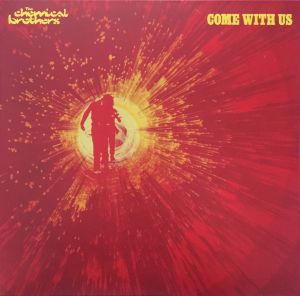The Chemical Brothers - Come With Us (2016)